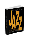 Guido Michelone Jazz in Europa www.birdlandjazz.it,