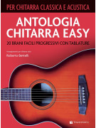 Roberto Bettelli Antologia di Chitarra Easy, brani facili per chitarra