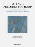 J. S. Bach Preludes for Harp, Bach spartiti per arpa,
