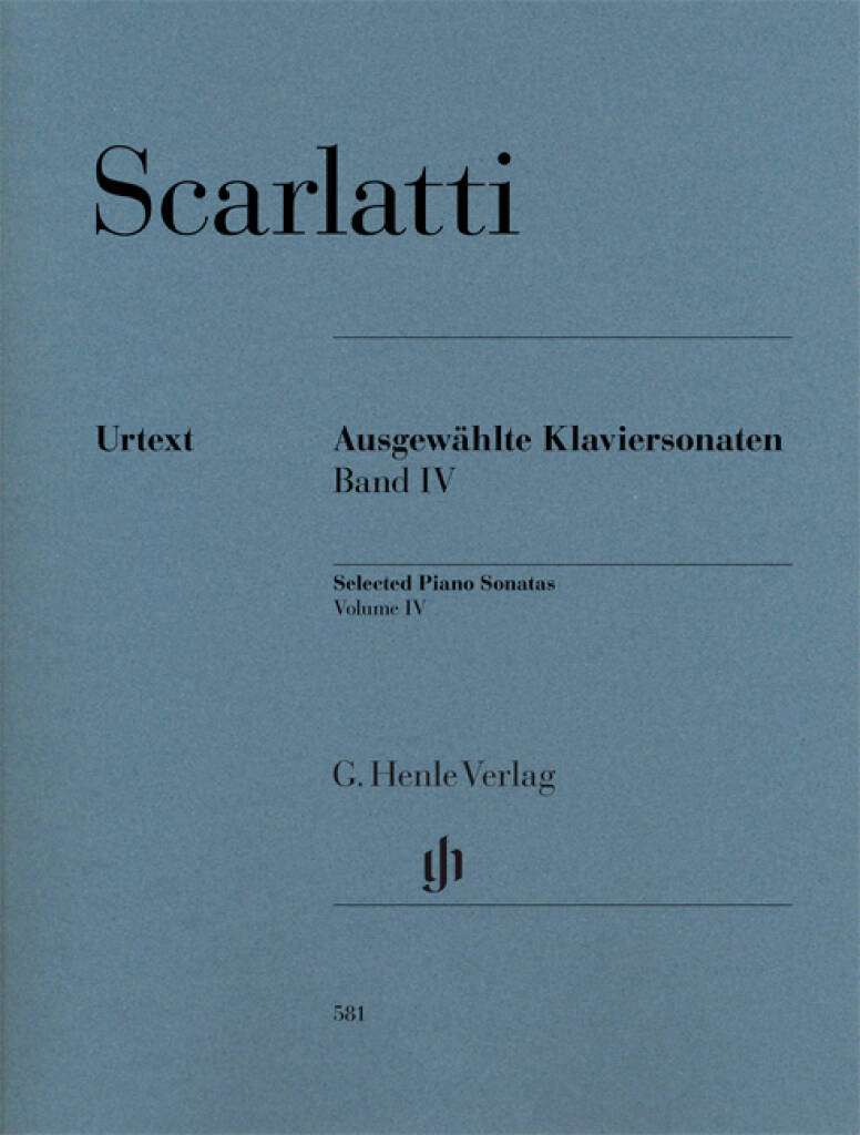 Scarlatti - Selected Piano Sonatas, Volume IV