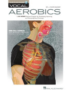 Mark Baker Vocal Aerobics, pratica del canto,