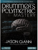 Jason Gianni Drummer Polymetric Mastery,