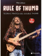 Metodo completo di Double Thumb sul basso di Alex Lofoco,
