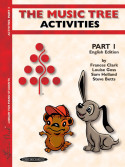 The Music Tree Activities Book 1,