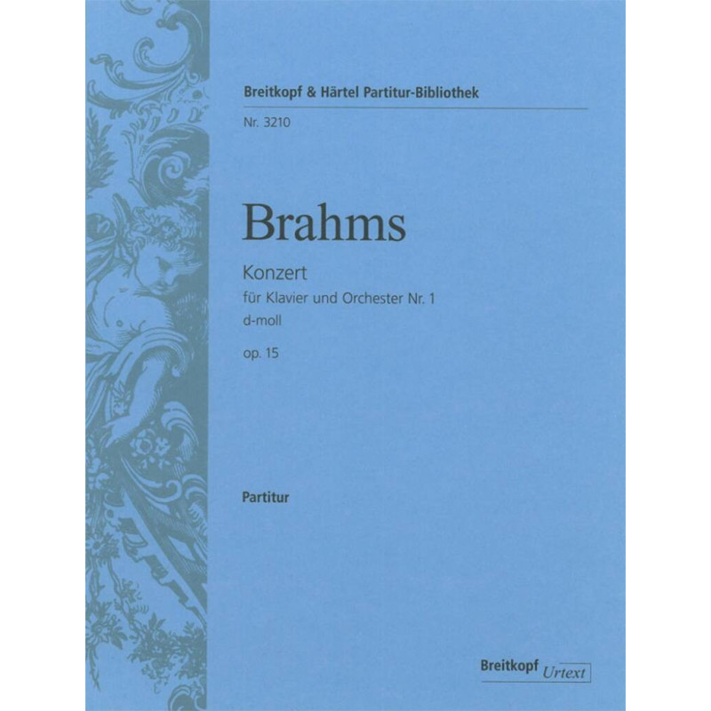 Brahms Piano Concerto No. 1 in D minor Op. 15,