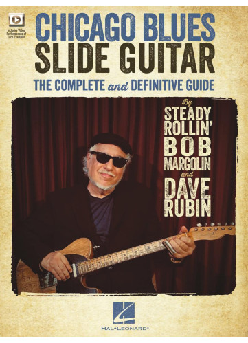 Chicago Blues Slide Guitar (book & Video Online)