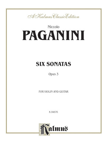 Paganini: Six Sonatas for Violin and Guitar, Op. 3