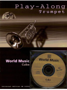 World Music Cuba: Play-along Trumpet (book/CD)
