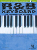 R&B Keyboard - The Complete Guide (book & Audio Online)