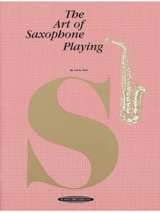 The Art of Saxophone Playing