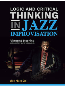 Logic and Critical Thinking in Jazz Improvisation