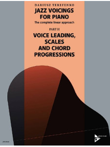 Jazz Voicings For Piano: The complete linear approach - Part II