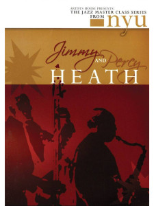 Jimmy & Percy Heath - The Jazz Master Class Series from NYU (2 DVD)