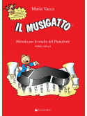 Il Musigatto - Metodo per lo studio del pianoforte 1° livello