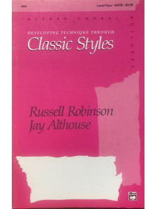 Developing Technique Through Classic Styles