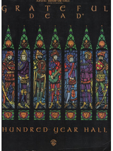 Grateful Dead - Hundred Year Hall
