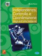 Indipendenza Controllo e Coordinazione degli arti alla batteria,