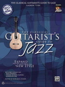Andrew York Classical Guitarist Guide To Jazz www.birdlandjazz.it,