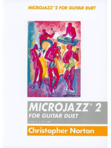 Microjazz * 2 (For Guitar Duet)