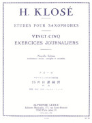 Klose 25 Exercises Journaliers Saxophones,