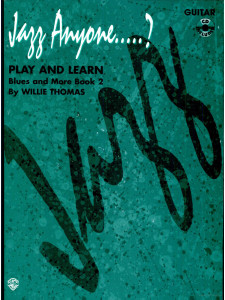 Jazz Anyone... ? Play and Learn Guitar, Book 2 - Blues & More (book/2 CD)