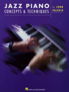 John Valerio Jazz Piano Concepts, tecnica piano jazz