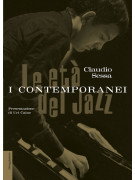 Claudio Sessa jazz contemporaneo, claudio sessa età del jazz