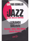 Il jazz - l'era dello swing: i grandi solisti