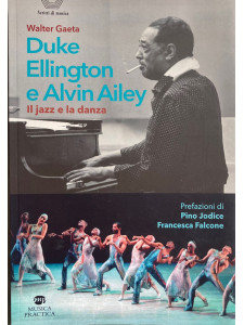 Duke Ellington e Alvin Ailey - Il jazz e la  danza