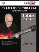 Fabio Mariani Trattato di chitarra contemporanea Vol.1,