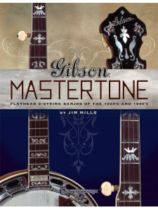 Gibson Mastertone - Flathead 5-String Banjos