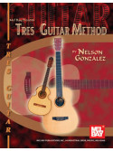Nelson Gonzalez  - Tres Guitar Method