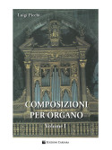 Luigi Picchi. Composizioni per Organo Vol. 1