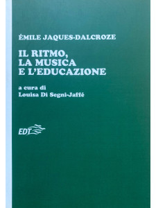 Il ritmo, la musica e l'educazione