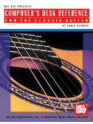 chris kachian Composer Desk Reference for Classic Guitar,