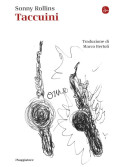 Sonny Rollins - Taccuini