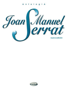 Joan Manuel Serrat: Antologia