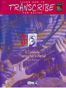 Tobias Hurwitz Learn How to Transcribe for Guitar, come trascrivere,