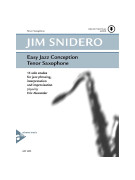 Jim Snidero Easy Jazz Conception for Tenor Saxophone,