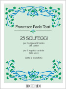 Tosti 25 Solfeggi per l'apprendimento del canto,