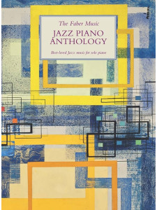 The Faber Music Jazz Piano Anthology