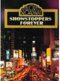 The Glory of Broadway - Showstoppers Forever