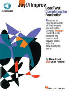 Joy of Improv Book 2 – Completing the Foundation (book with CD)
