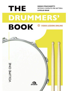 The Drummers Book - Metodo completo per batteria Volume 1