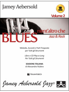 Aebersold Volume 2: Nient'altro che Blues (libro/CD)