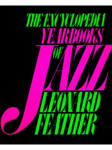 The Encyclopedia Yearbooks of Jazz