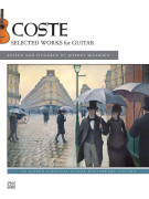 Napoléon Coste Selected Works for Guitar,