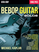 Michael Kaplan Bebop Guitar Solos, assoli chitarra jazz,