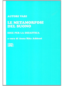 Le metamorfosi del suono