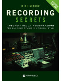 Recording Secrets for the Home Studio (Edizione italiana)